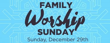 Family Worship Sunday 2019 Web