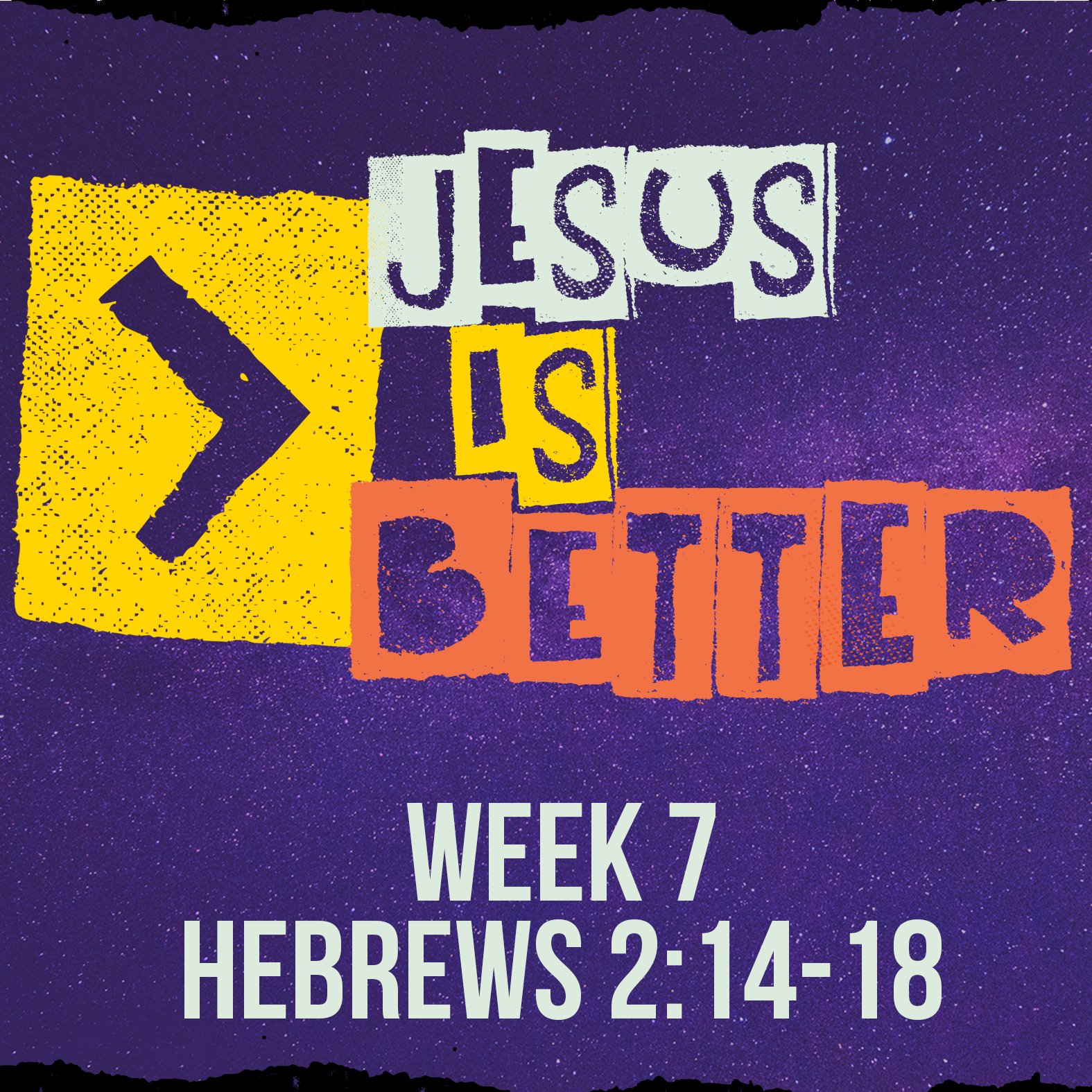 Jesus Is Better Sermon Web 7