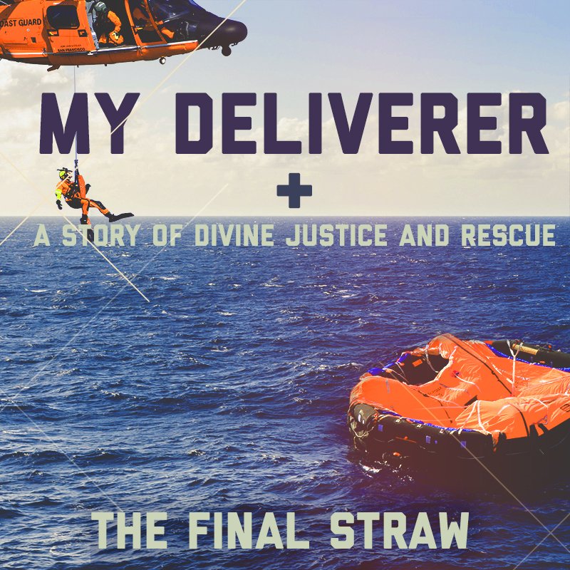 my deliverer sermon web 7