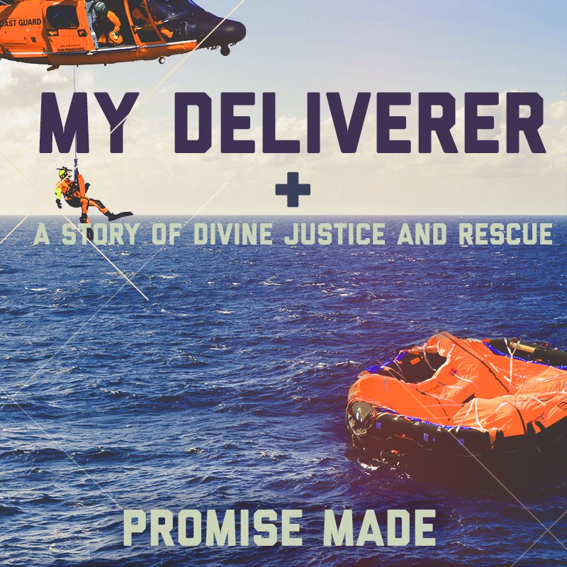 my deliverer sermon web 5