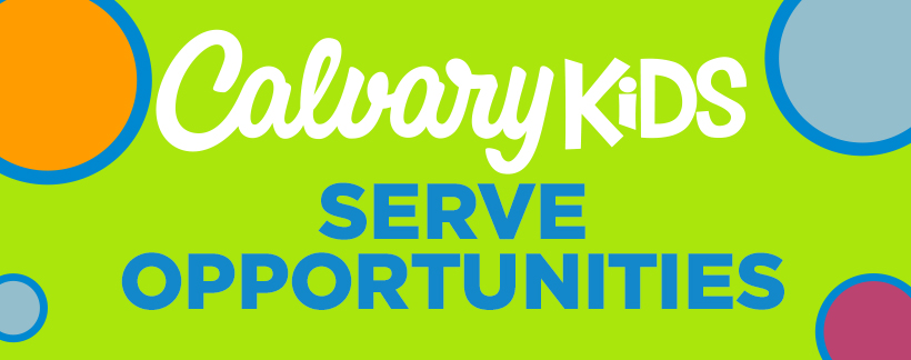 calvary kids serve opportunities